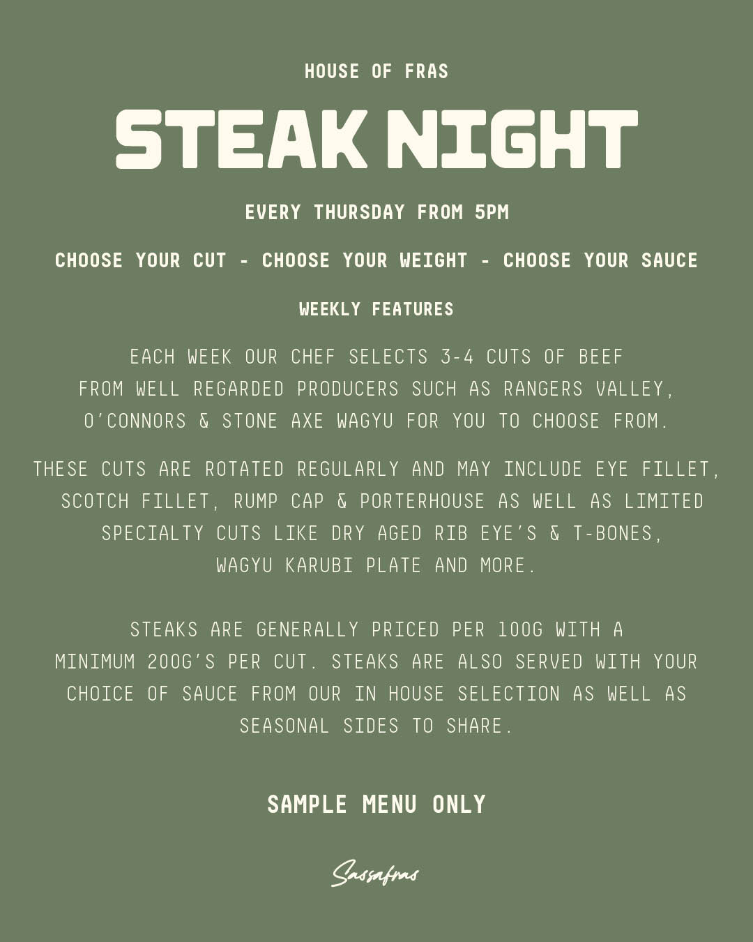 Steak Night - Choose your cut, weight and sauce, Every Thursday from 5pm